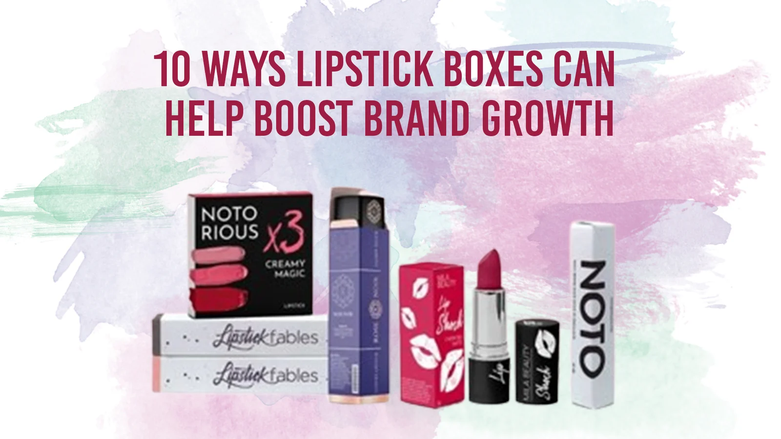 lipstick-boxes-can-help-boost-brand-growth