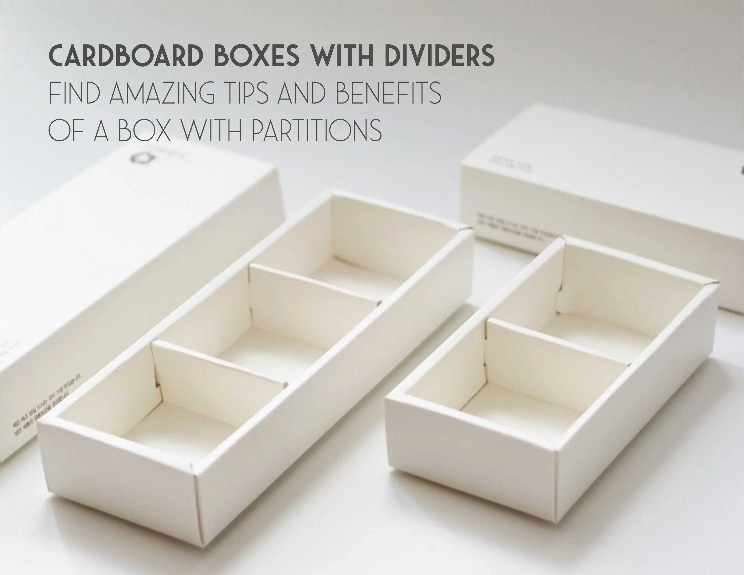 cardboard-boxes-with-dividers-find-amazing-tips-and-benefits-of-a-box-with-partitions