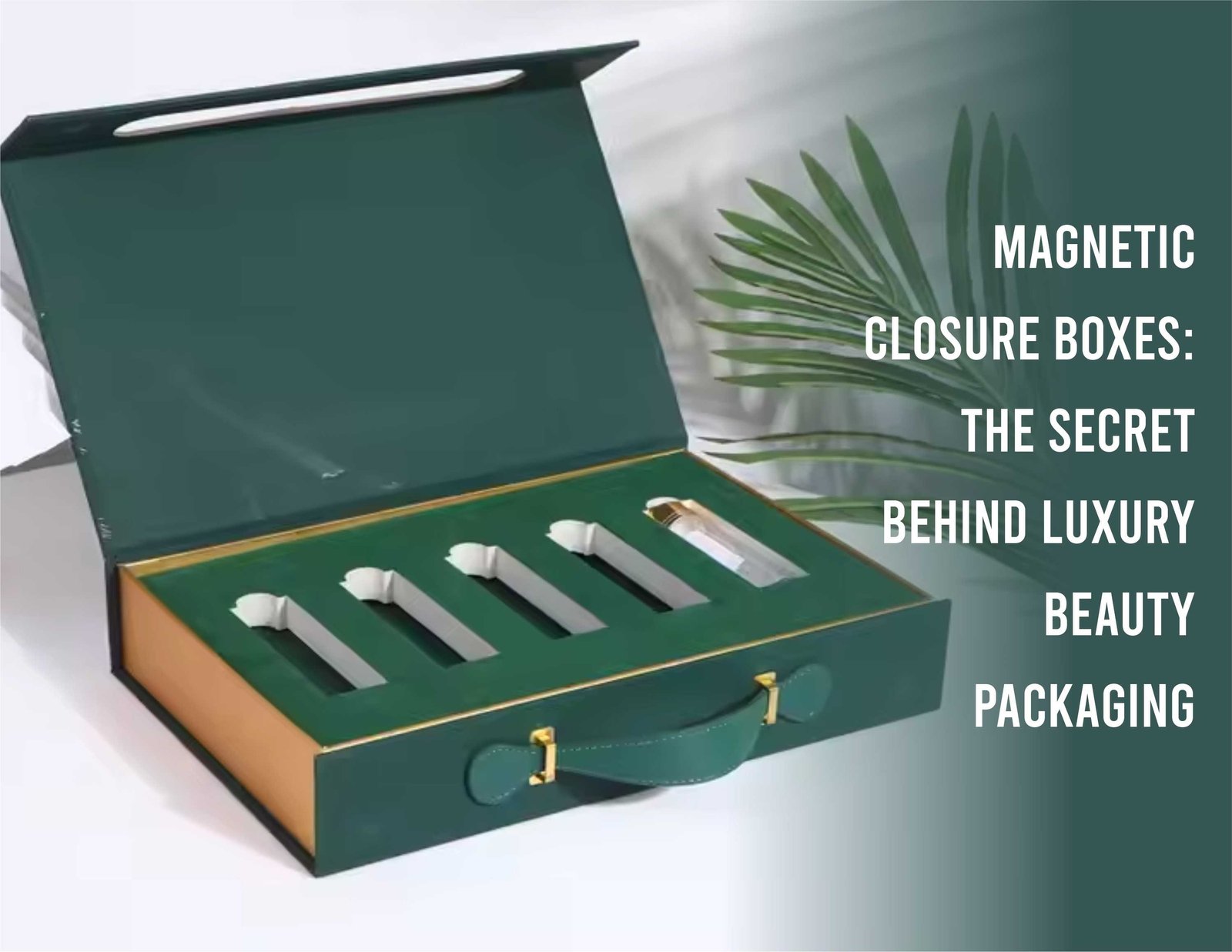 Magnetic Closure Boxes: The Secret Behind Luxury Beauty Packaging